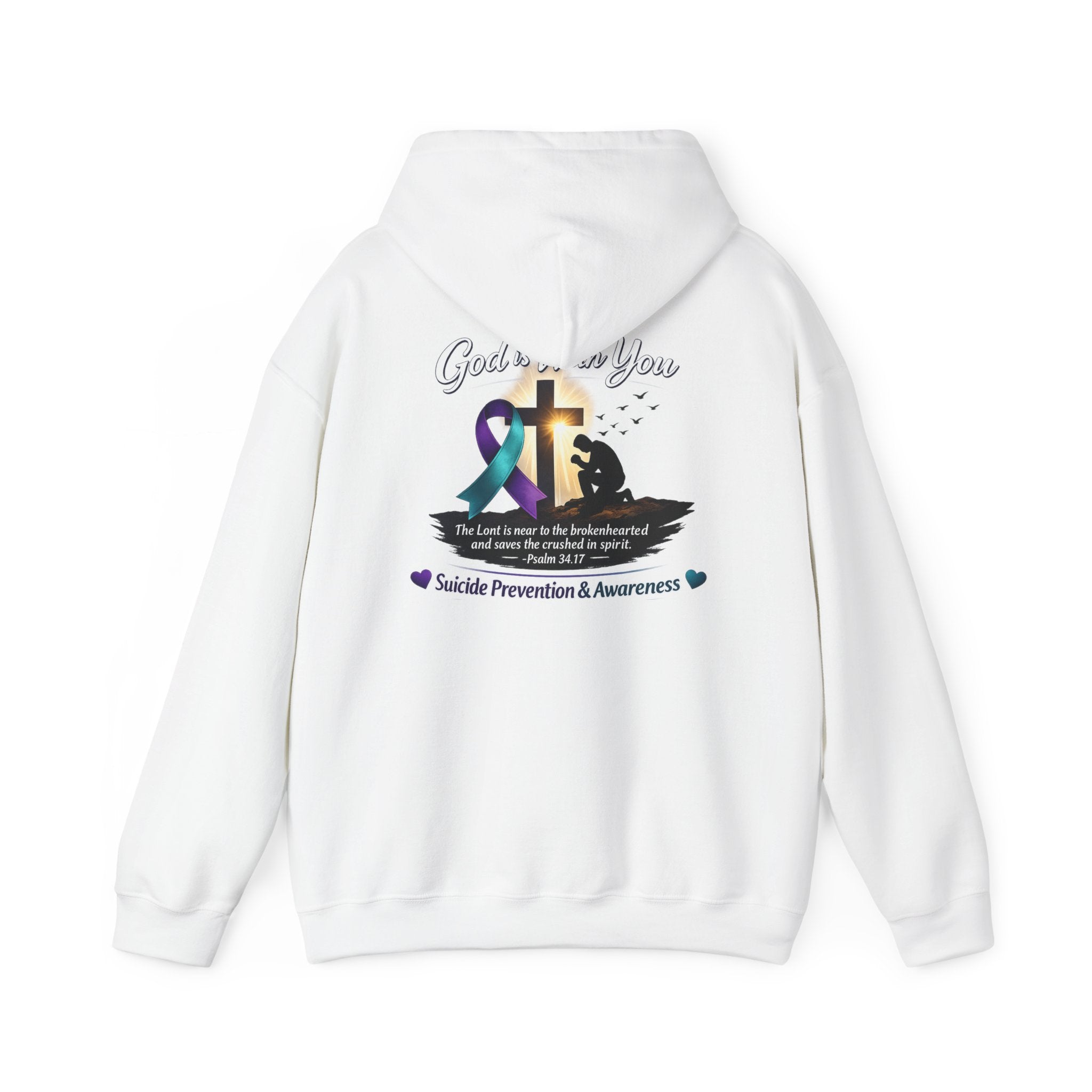 Suicide Prevention Awareness Hoodie — "God Is With You" Psalm 34:17