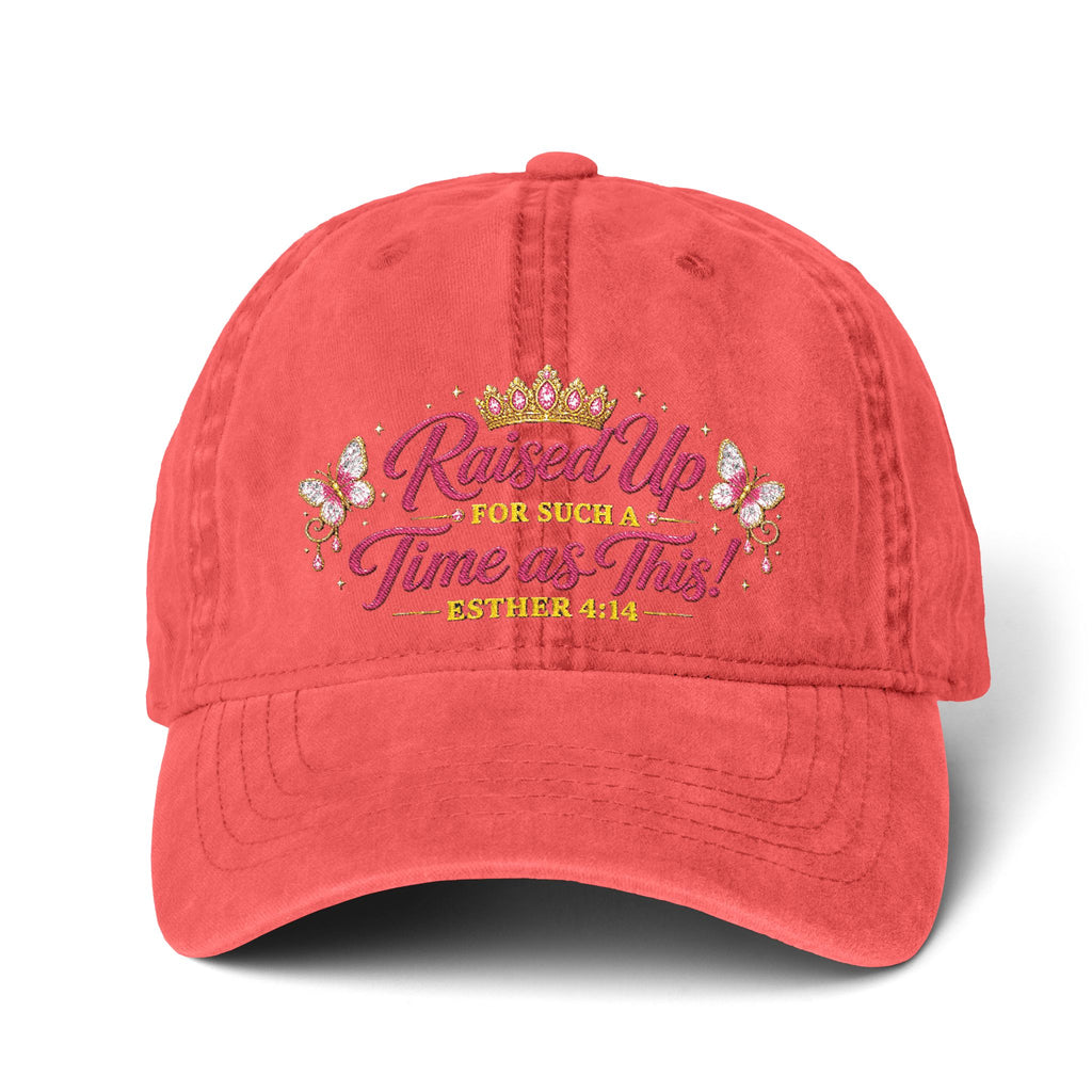 Raised Up For Such a Time As This Hat – Esther 4:14