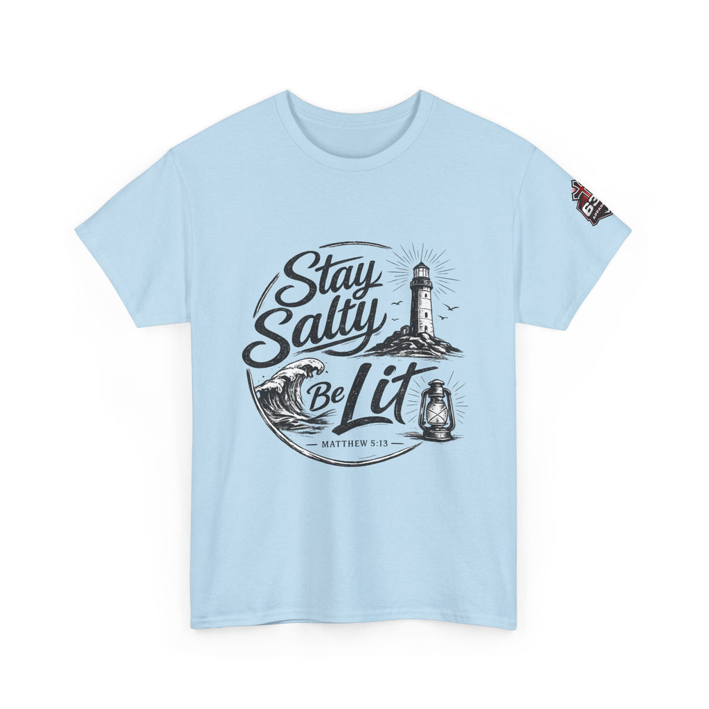 Stay Salty Be Lit Matthew 5:13-16 Christian T-Shirt