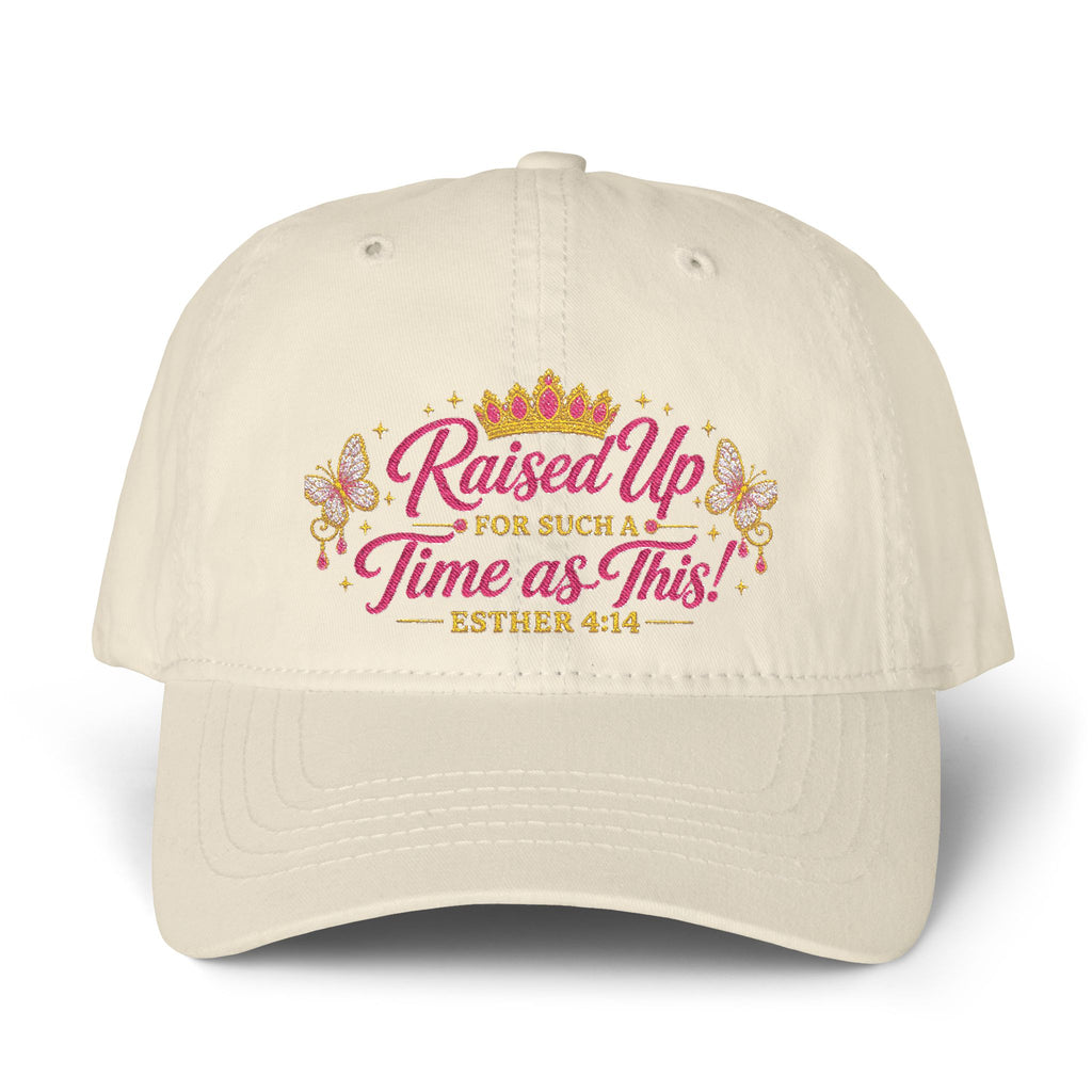 Raised Up For Such a Time As This Hat – Esther 4:14