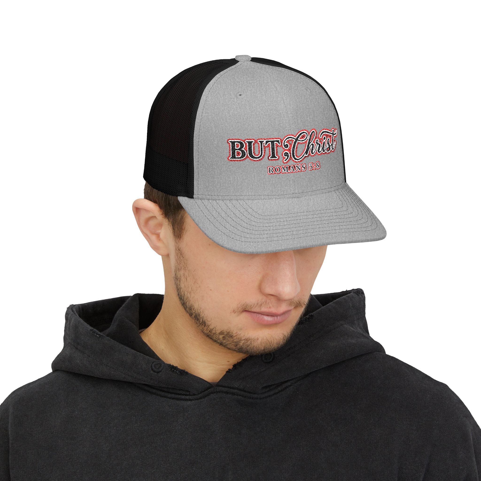 But Christ Trucker Cap – Christian Snapback Hat with Romans 5:8 Embroidery