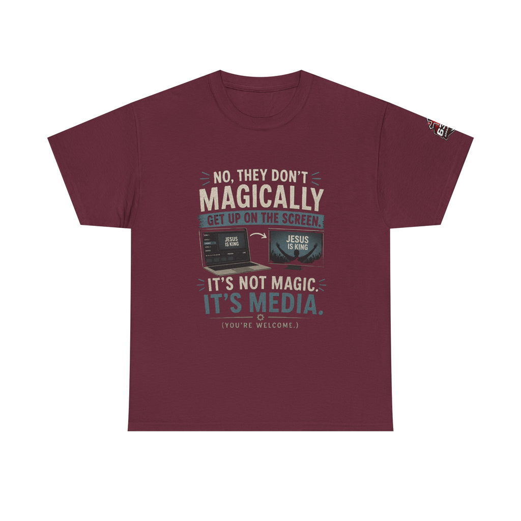 Church Media, Not Magic! Tee — Cheeky Church Media Leader Graphic T-Shirt