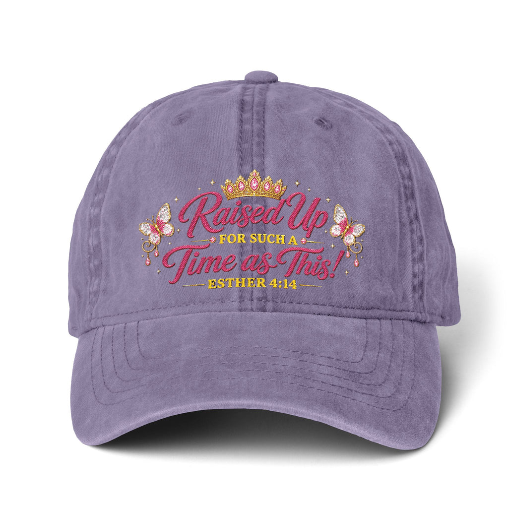 Raised Up For Such a Time As This Hat – Esther 4:14