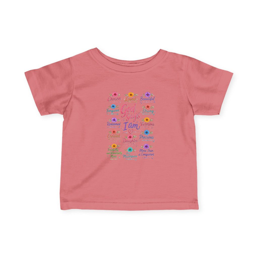 "God Says I Am", Infant & Toddler T Shirt