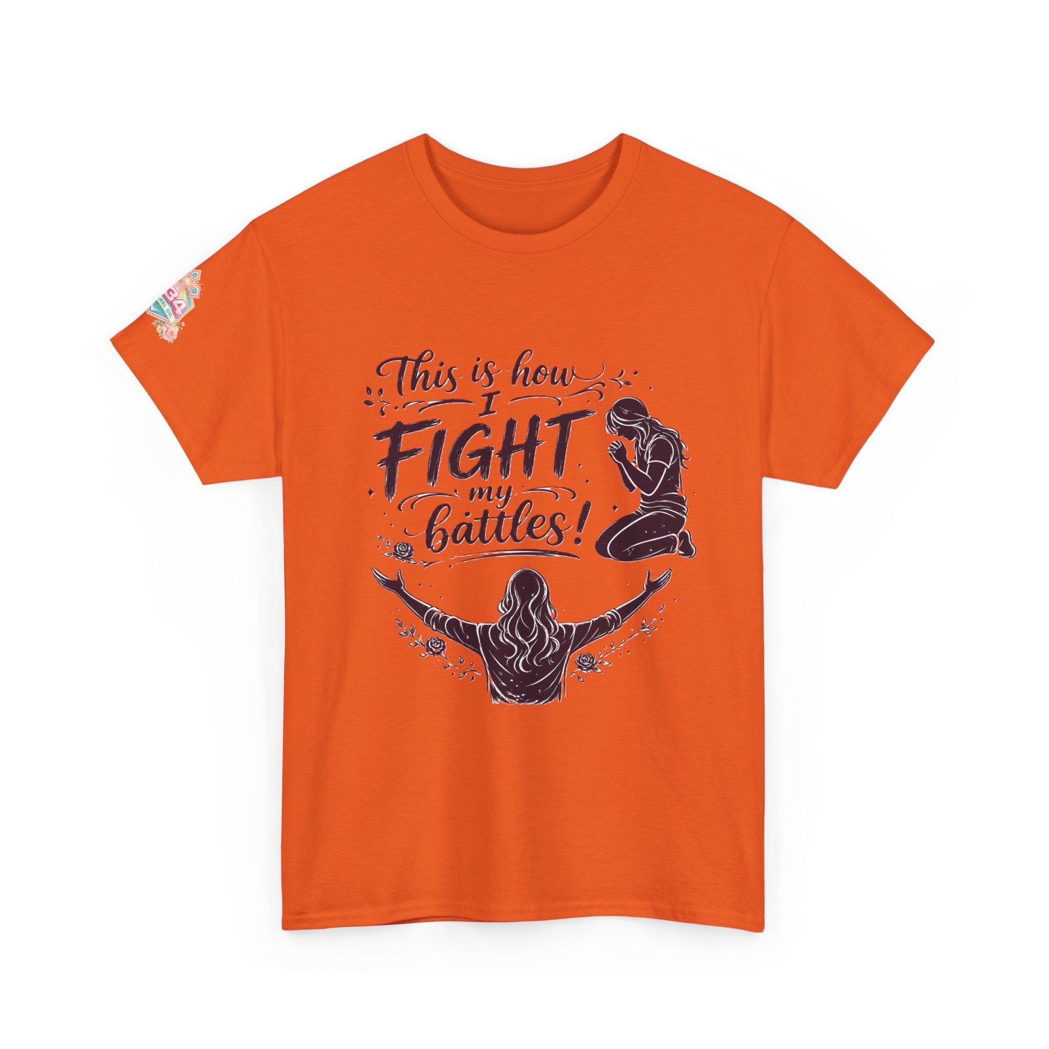 Women's Prayer & Worship Tee — "This Is How I Fight My Battles" Christian T-Shirt