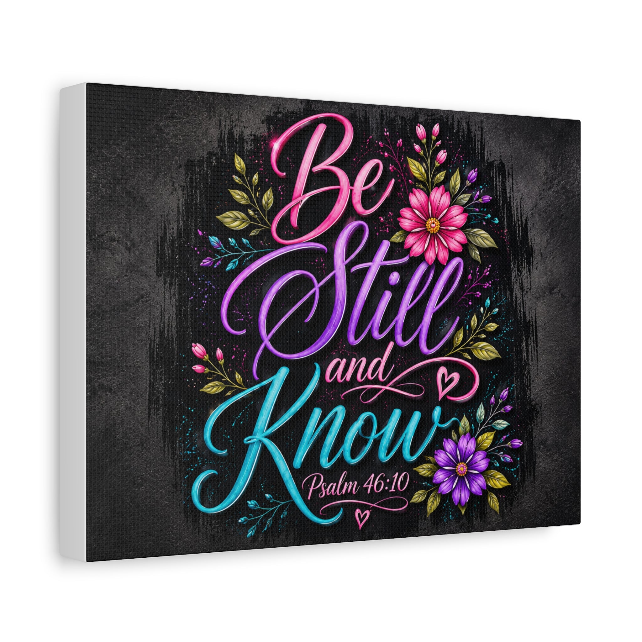 Be Still and Know Psalm 46:10 Floral Canvas Wall Art