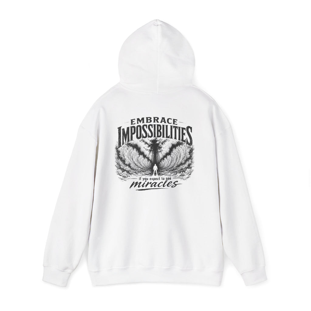 Floral Embrace Impossibilities Hooded Sweatshirt — Inspirational 'Expect to See Miracles' Quote
