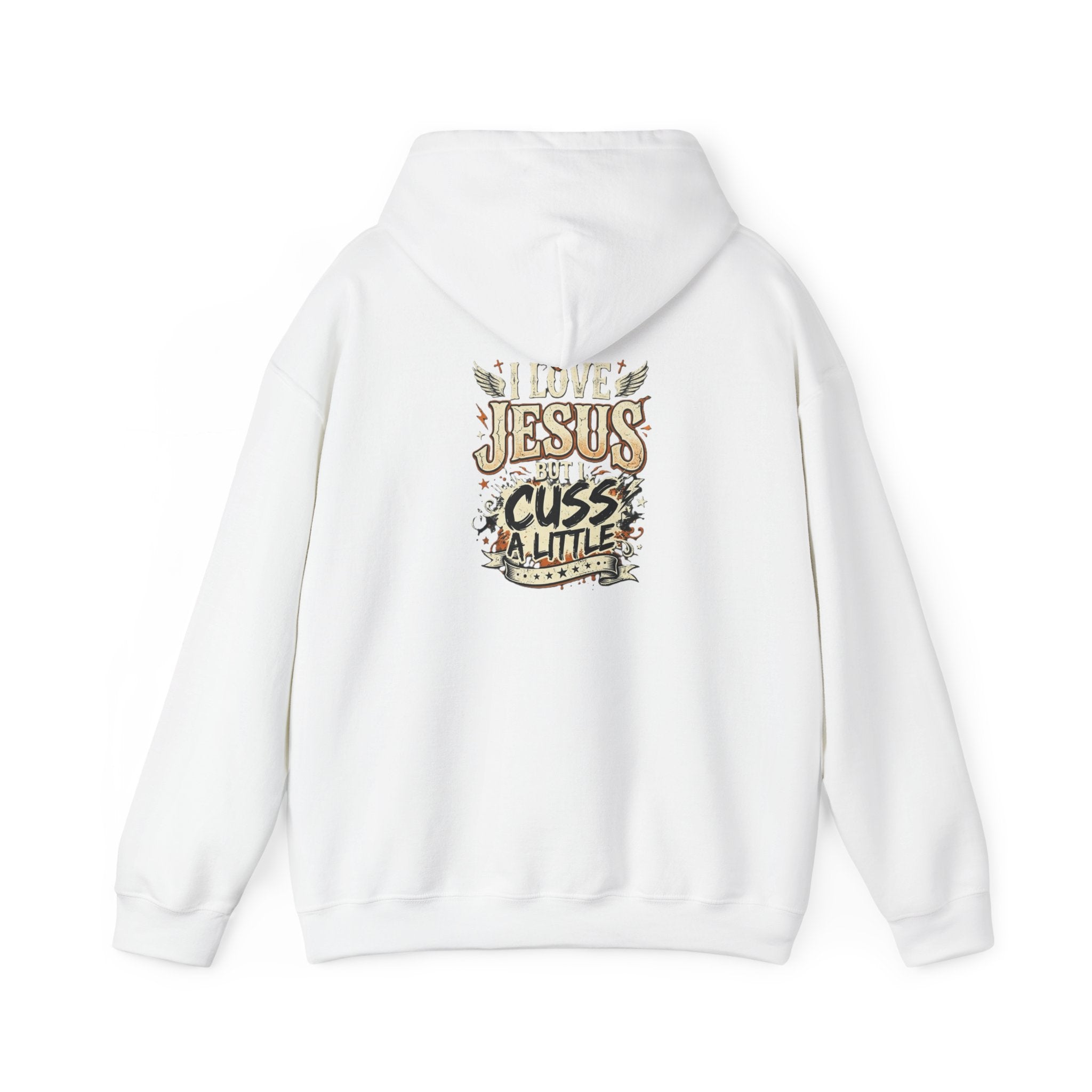 I Love Jesus But I Cuss a Little Hoodie — Christian Faith Hoodie