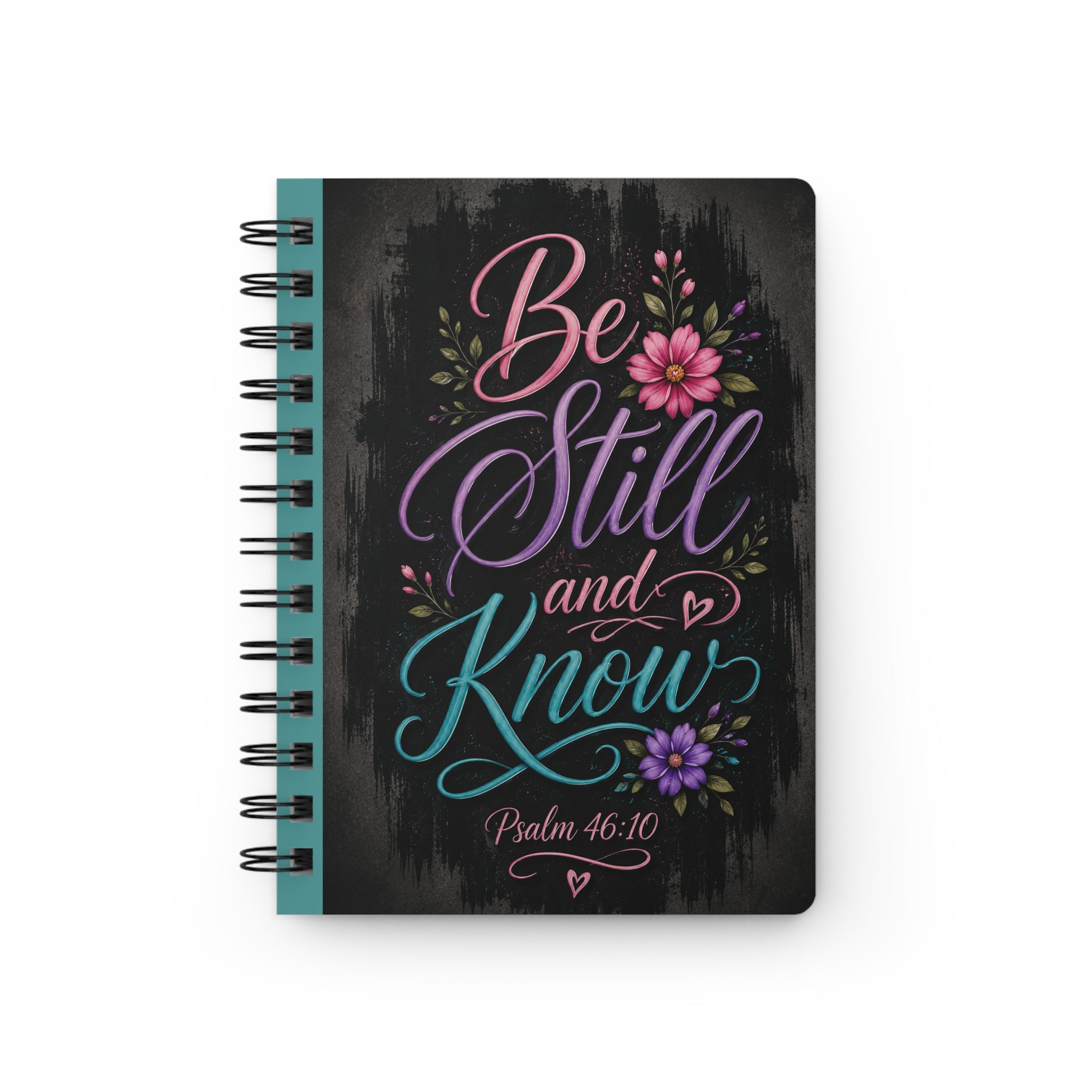 Be Still and Know Spiral Journal — Psalm 46:10 Floral faith notebook