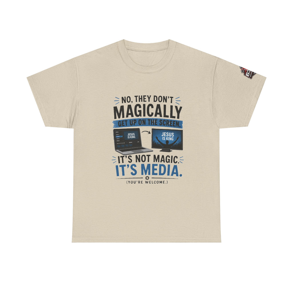 Church Media, Not Magic! Tee — Cheeky Church Media Leader Graphic T-Shirt