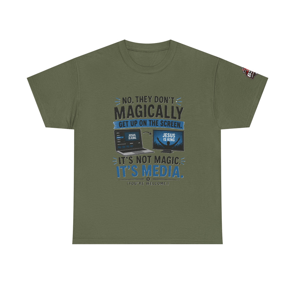 Church Media, Not Magic! Tee — Cheeky Church Media Leader Graphic T-Shirt