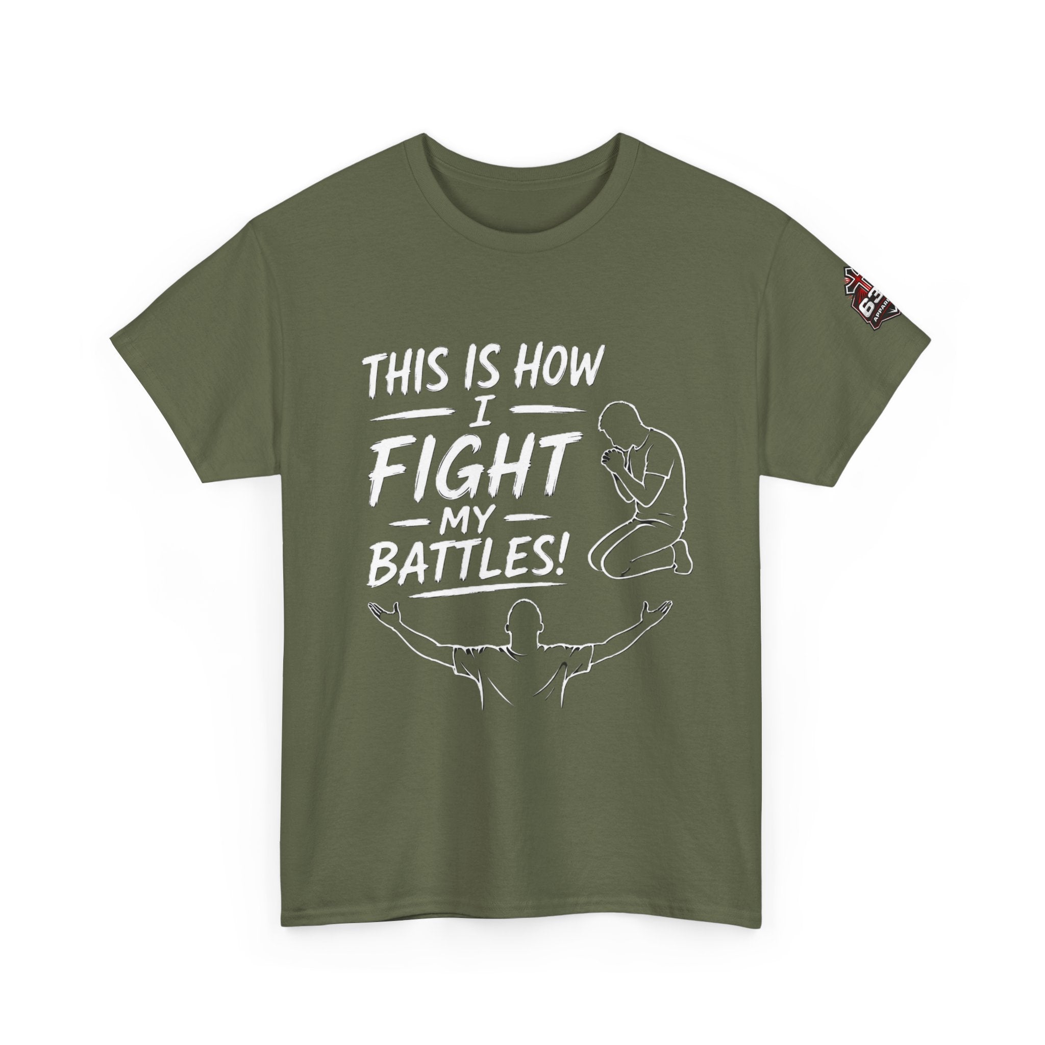 Prayer & Worship Tee — "This Is How I Fight My Battles" Christian T-Shirt