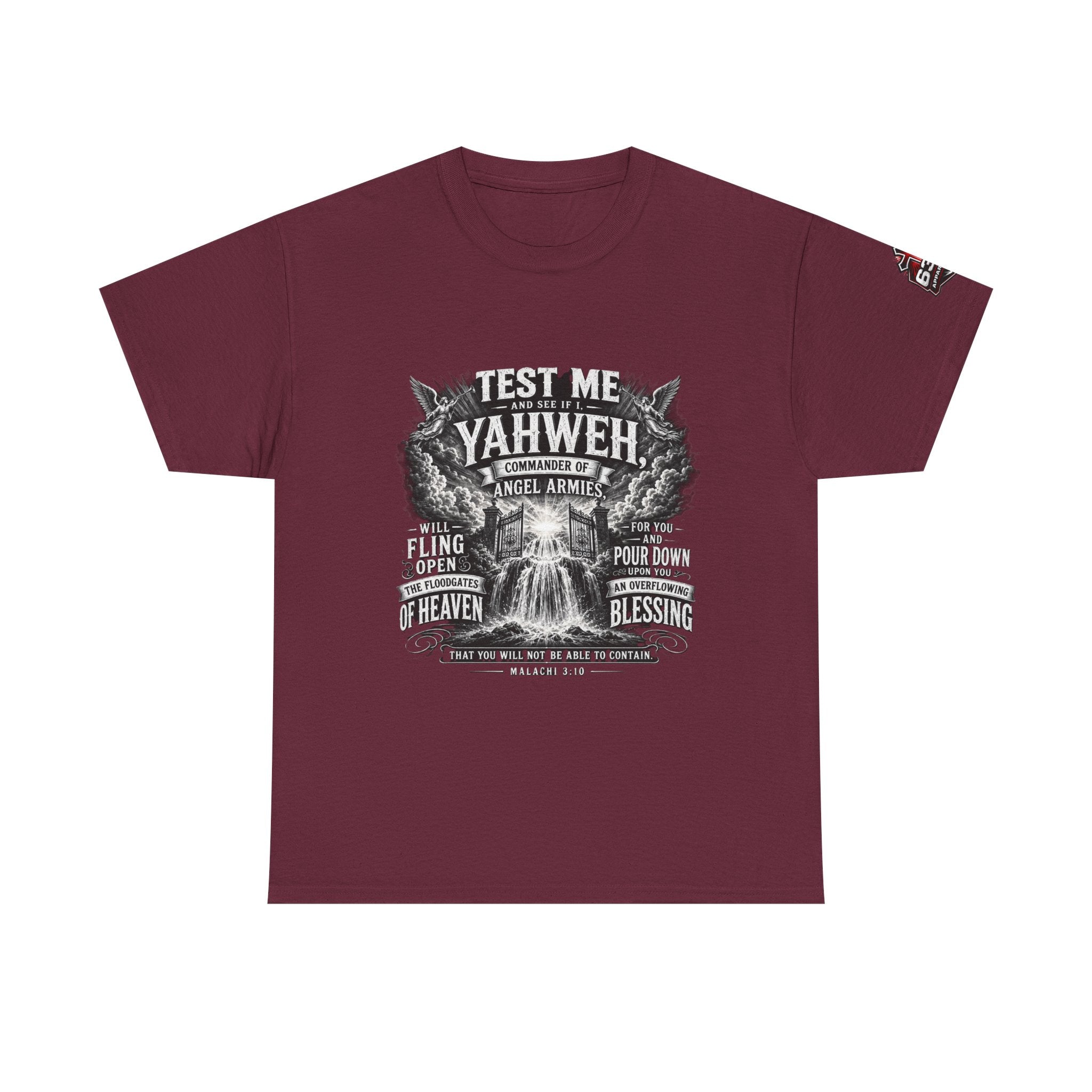 Malachi 3:10 'Open the Floodgates of Heaven' T-Shirt