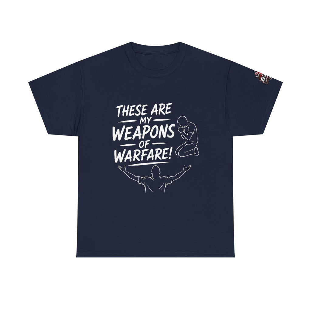 Worship & Prayer Tee — "These Are My Weapons of Warfare" Christian T-Shirt