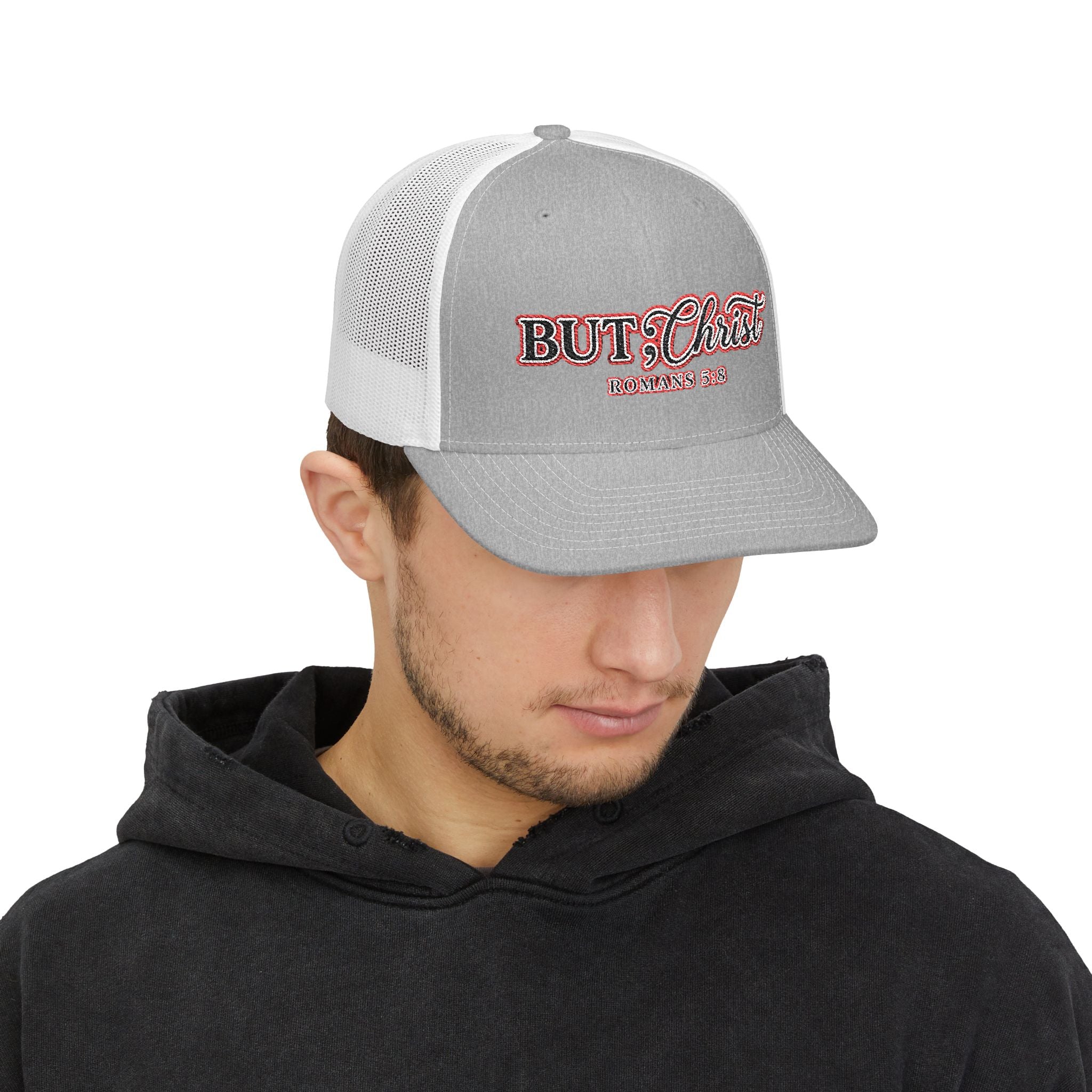 But Christ Trucker Cap – Christian Snapback Hat with Romans 5:8 Embroidery