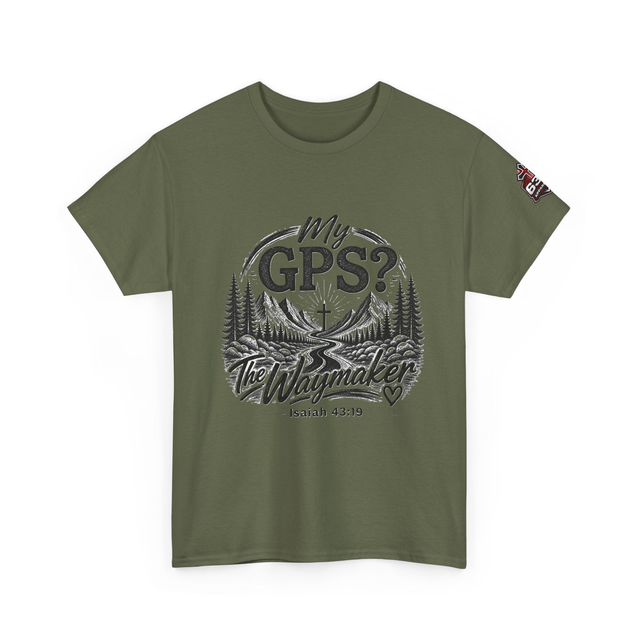 Waymaker GPS T-Shirt — "My GPS is the Waymaker" (Isaiah 43:19)