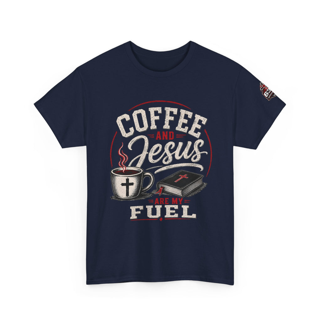 Coffee and Jesus Are My Fuel T-Shirt — Faith & Coffee Graphic Tee