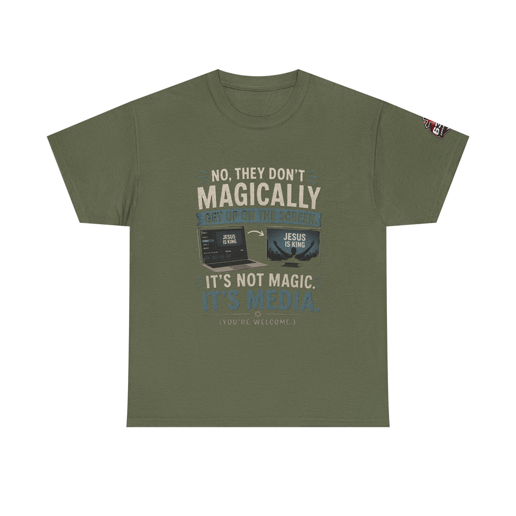 Church Media, Not Magic! Tee — Cheeky Church Media Leader Graphic T-Shirt