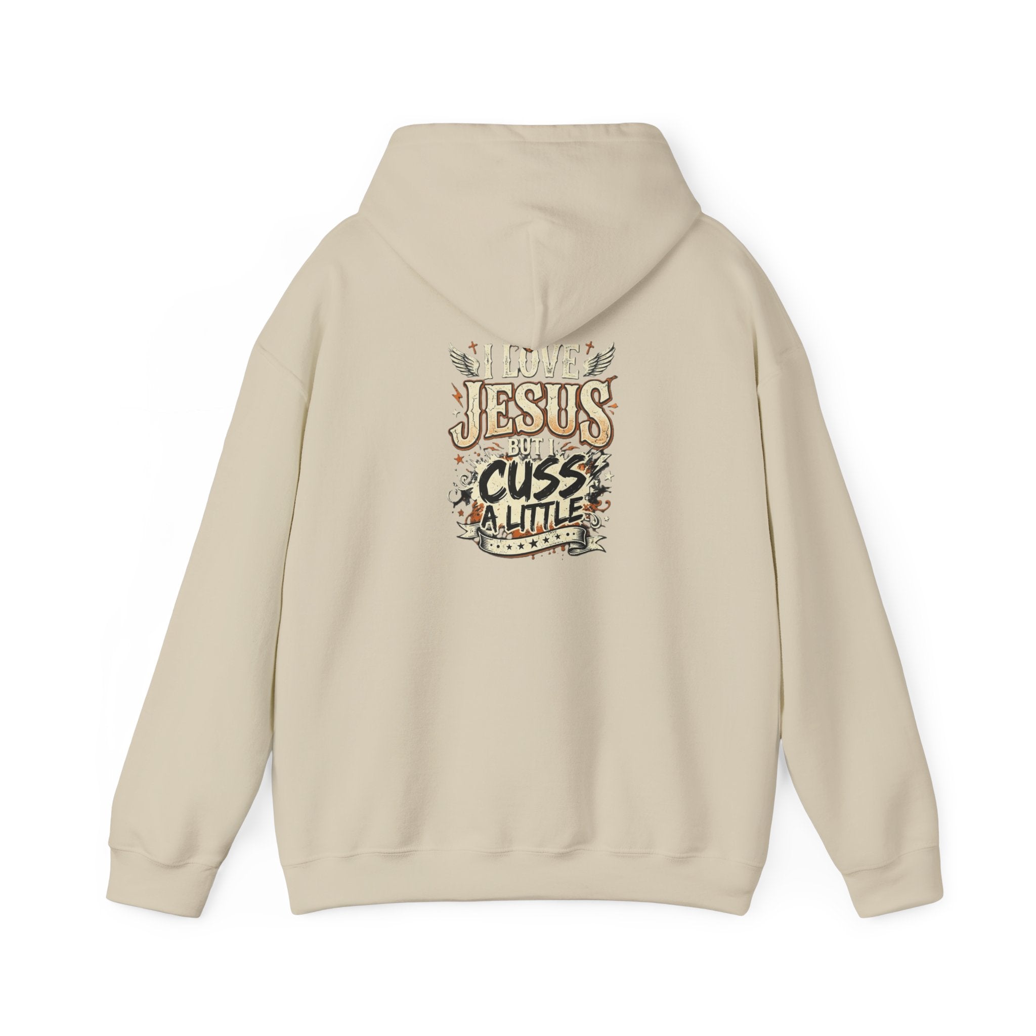 I Love Jesus But I Cuss a Little Hoodie — Christian Faith Hoodie