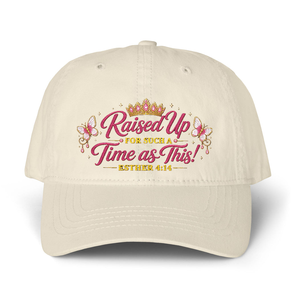 Raised Up For Such a Time As This Hat – Esther 4:14