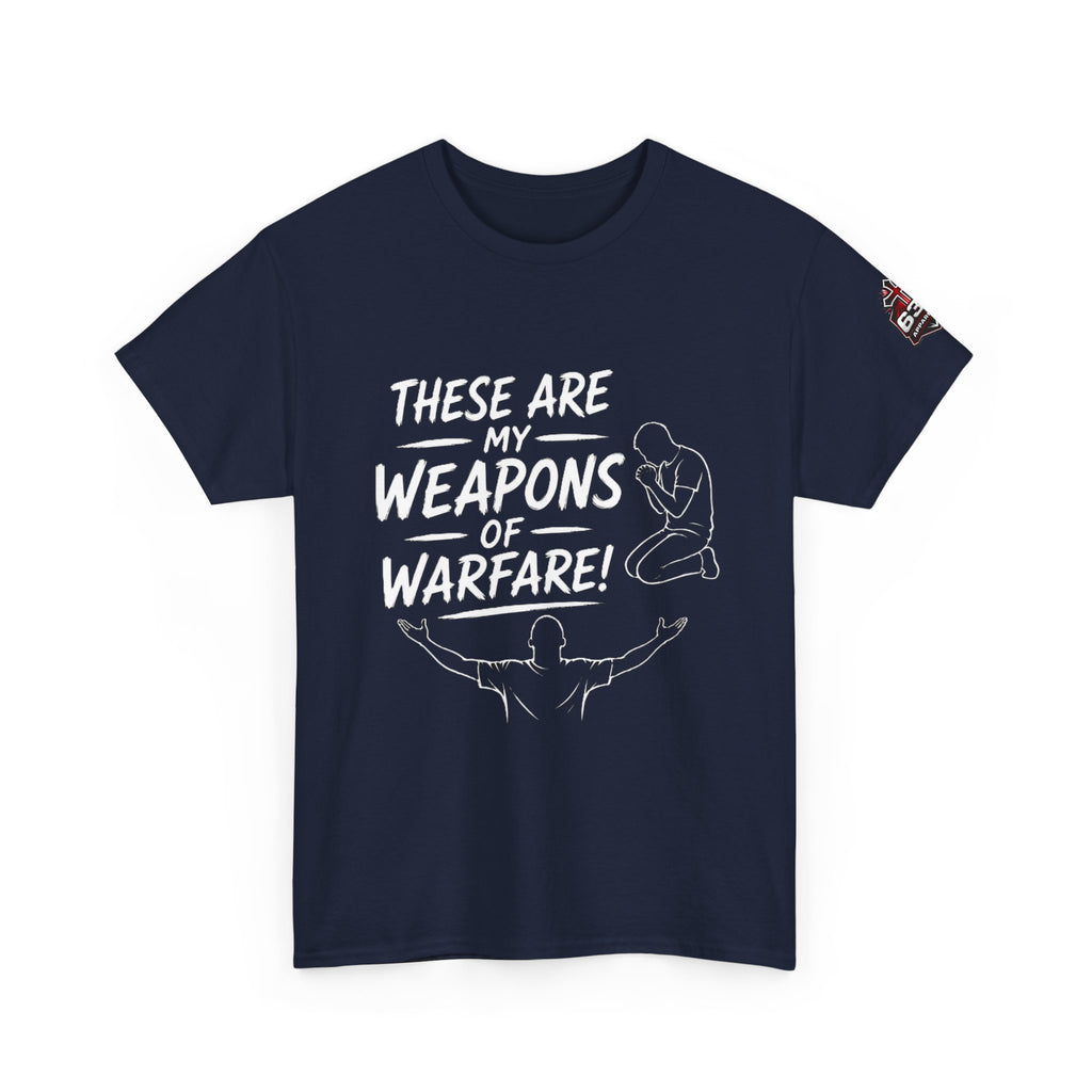 Worship & Prayer Tee — "These Are My Weapons of Warfare" Christian T-Shirt