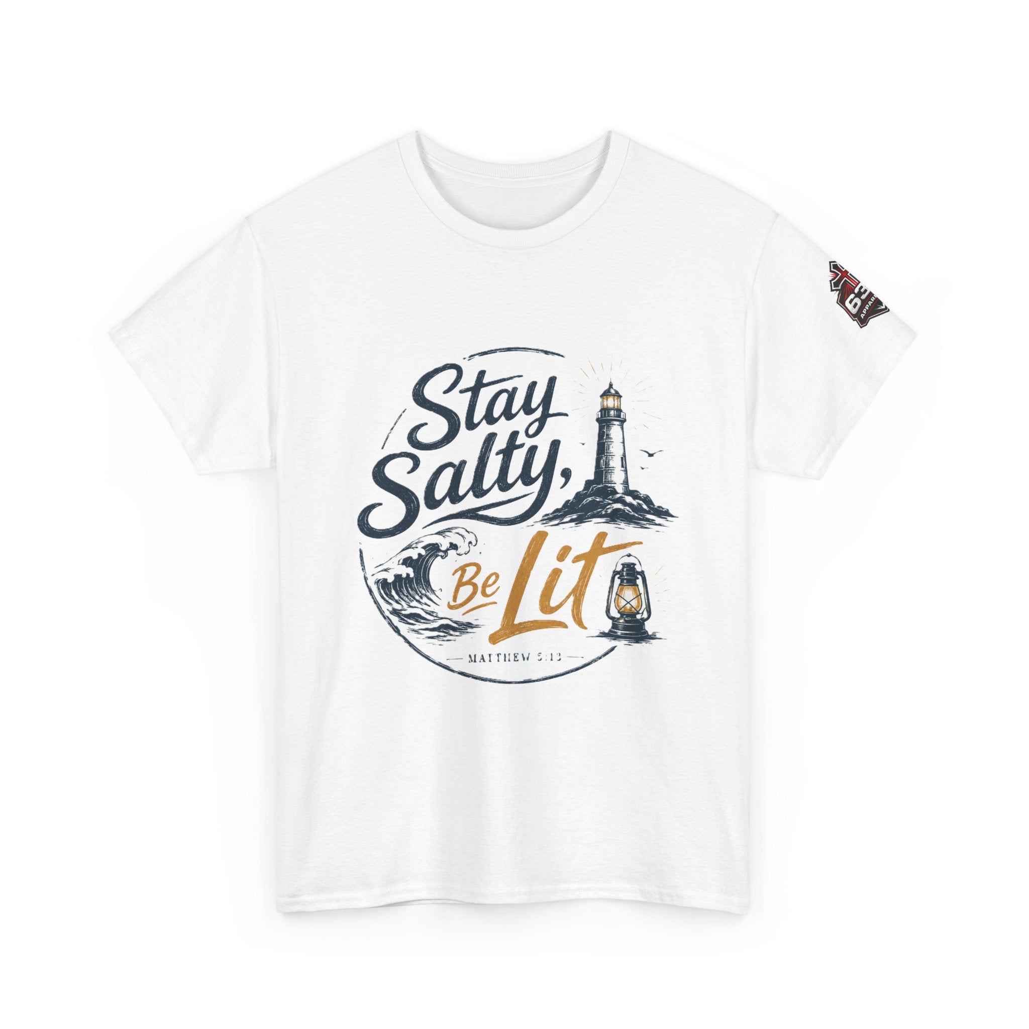 Stay Salty Be Lit Matthew 5:13-16 Christian T-Shirt