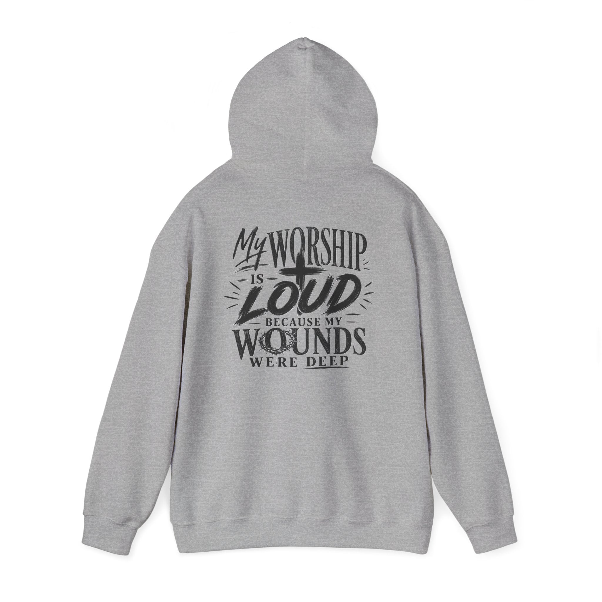 Floral Christian Hoodie — "My Worship Is Loud Because My Wounds Were Deep"
