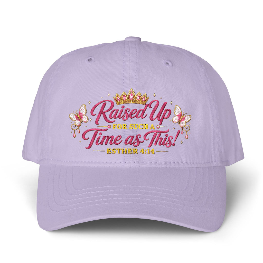 Raised Up For Such a Time As This Hat – Esther 4:14