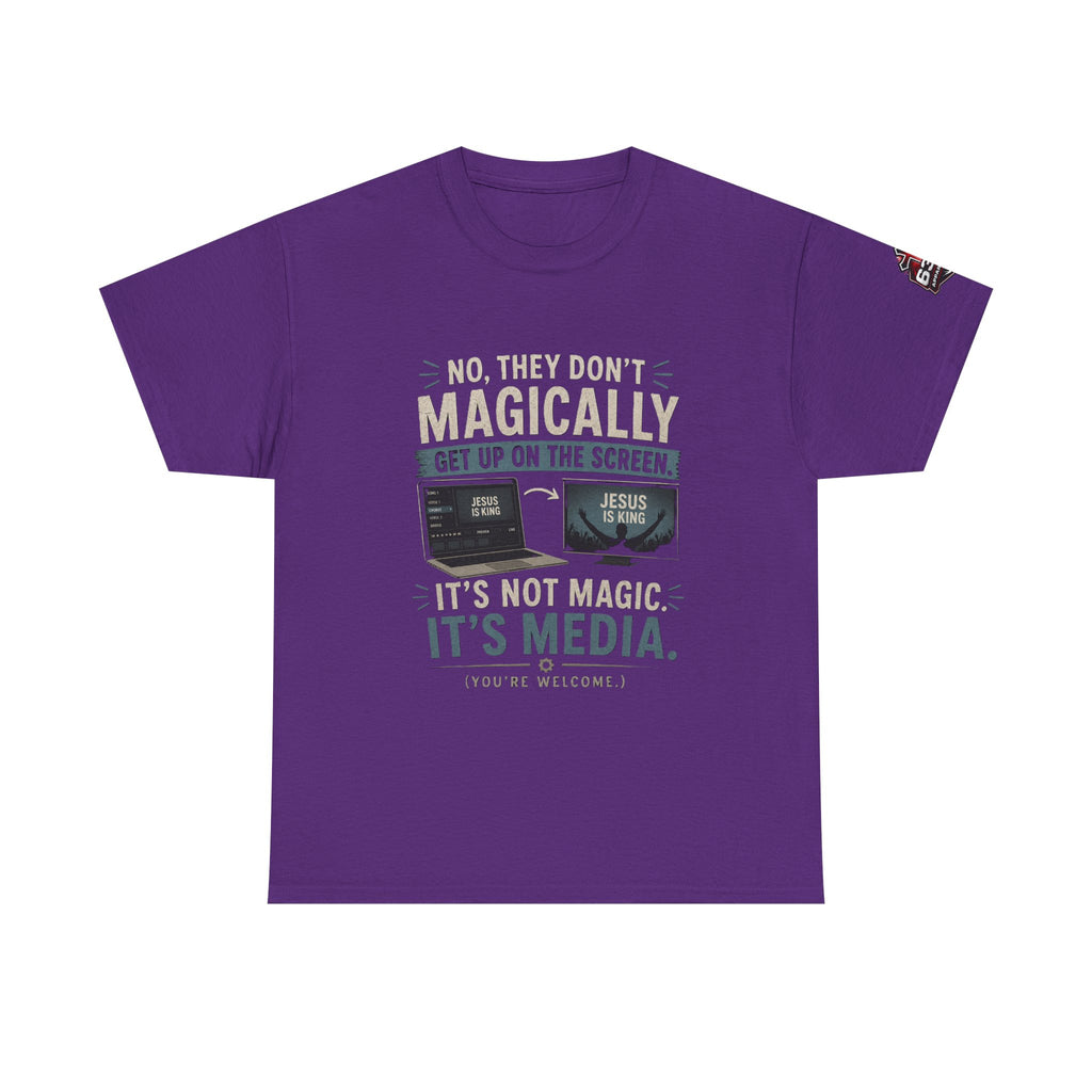 Church Media, Not Magic! Tee — Cheeky Church Media Leader Graphic T-Shirt