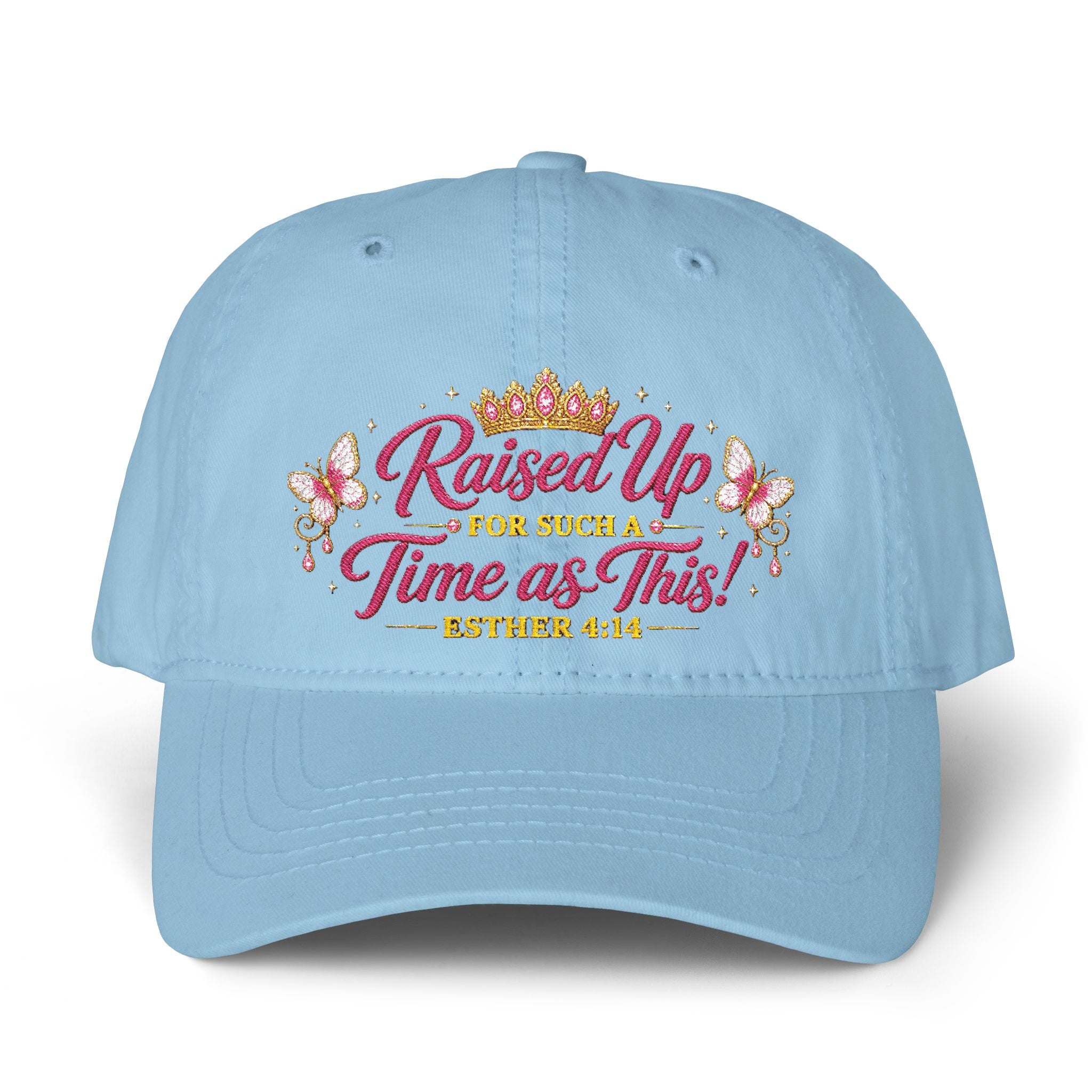 Raised Up For Such a Time As This Hat – Esther 4:14