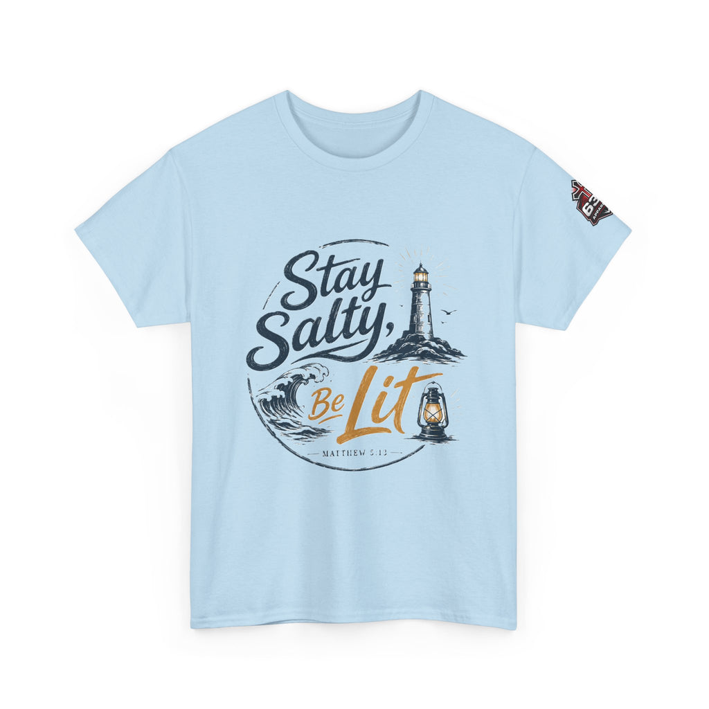 Stay Salty Be Lit Matthew 5:13-16 Christian T-Shirt
