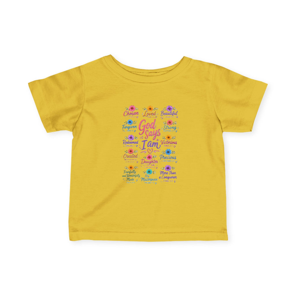 "God Says I Am", Infant & Toddler T Shirt