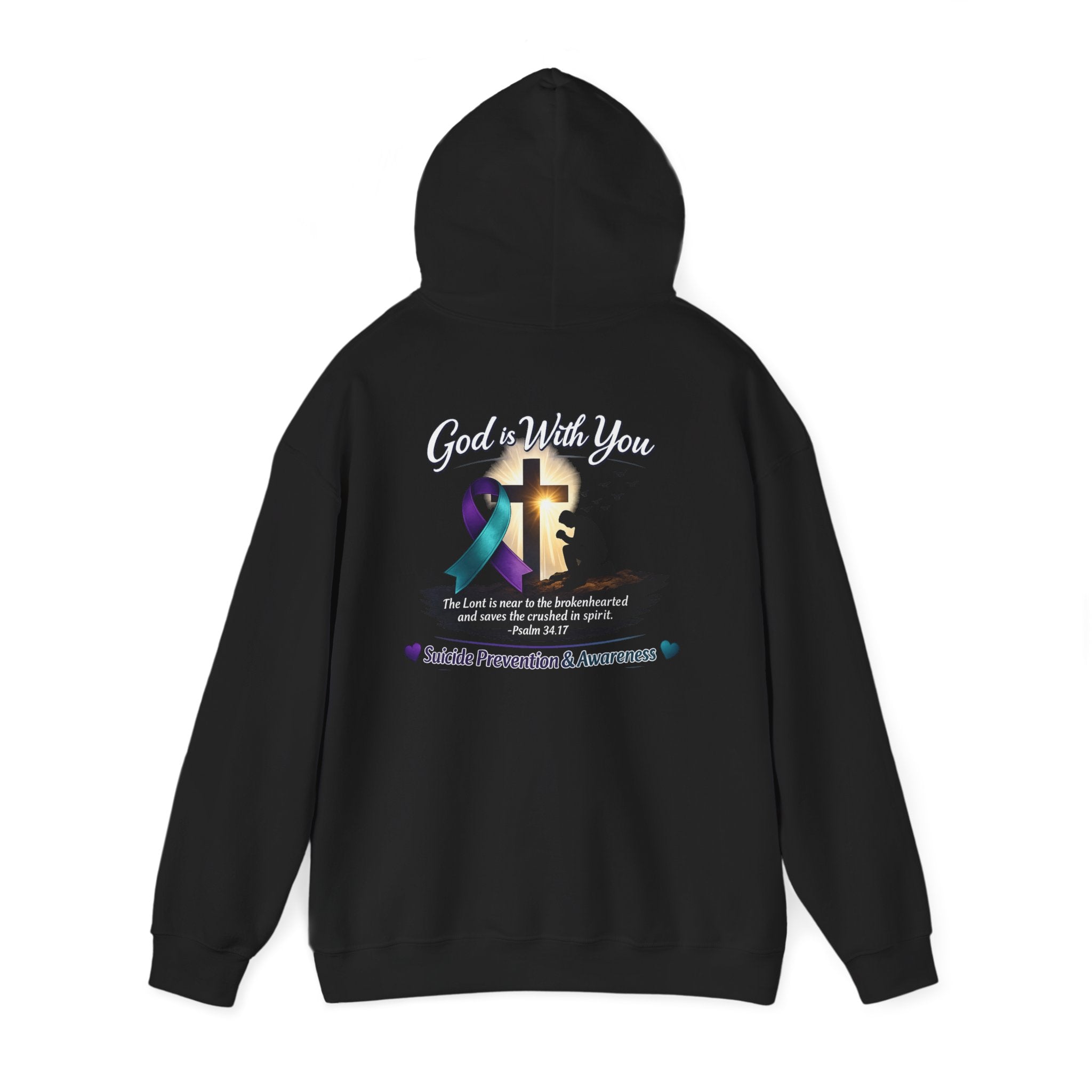 Suicide Prevention Awareness Hoodie — "God Is With You" Psalm 34:17
