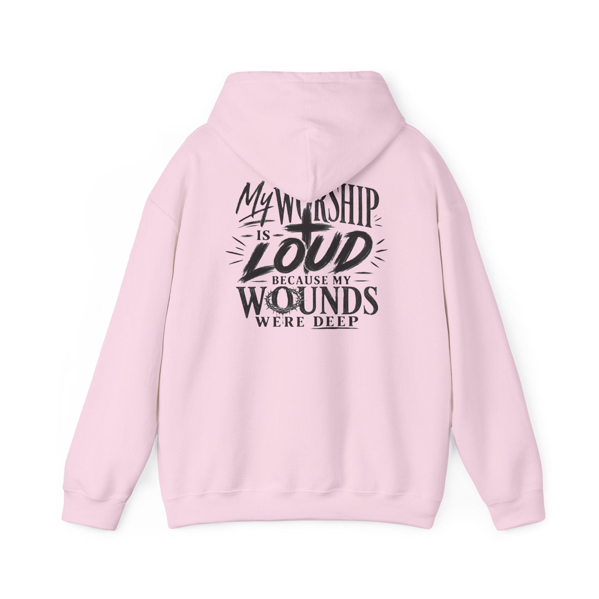 Floral Christian Hoodie — "My Worship Is Loud Because My Wounds Were Deep"