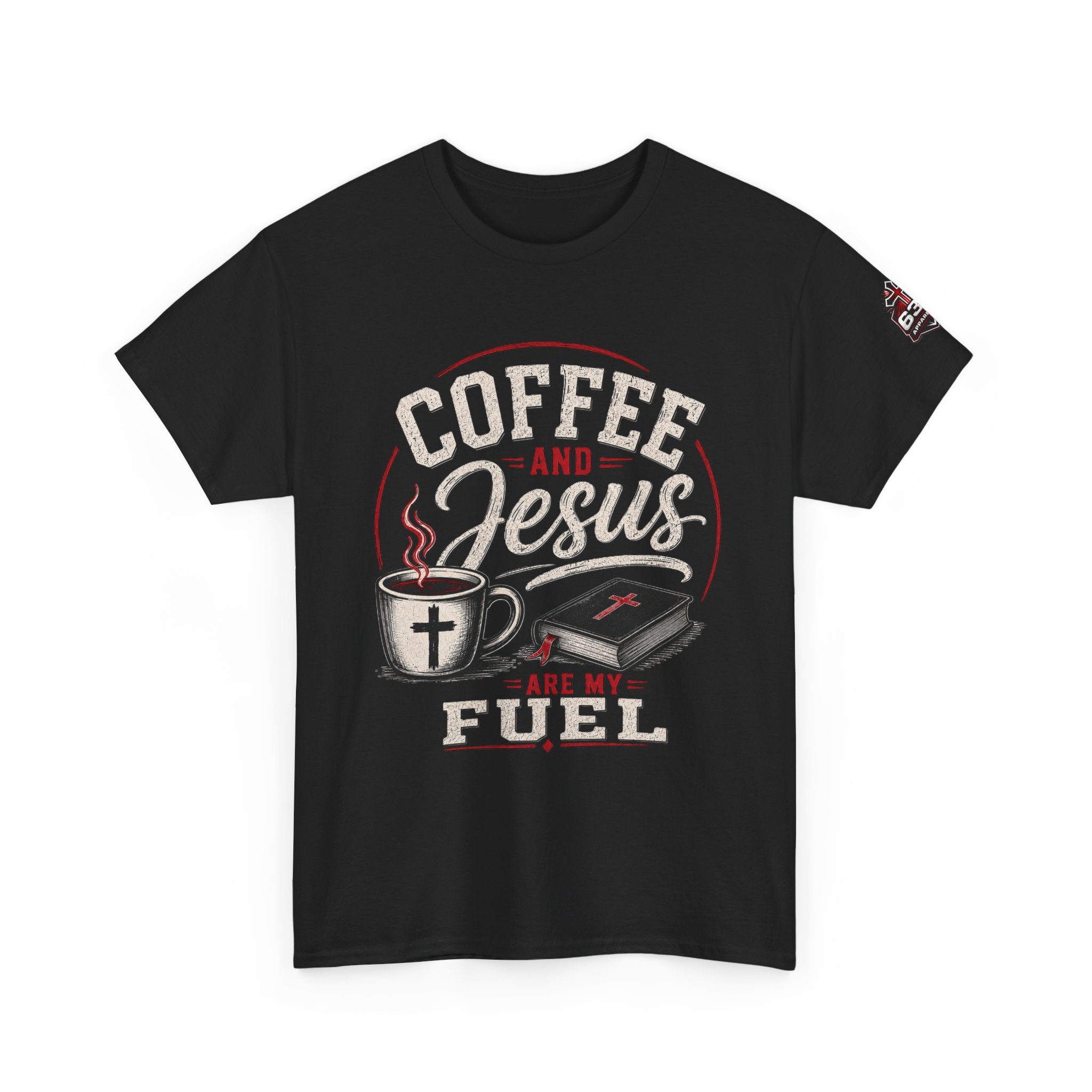 Coffee and Jesus Are My Fuel T-Shirt — Faith & Coffee Graphic Tee