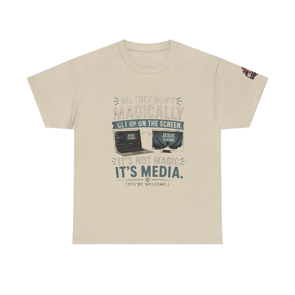 Church Media, Not Magic! Tee — Cheeky Church Media Leader Graphic T-Shirt