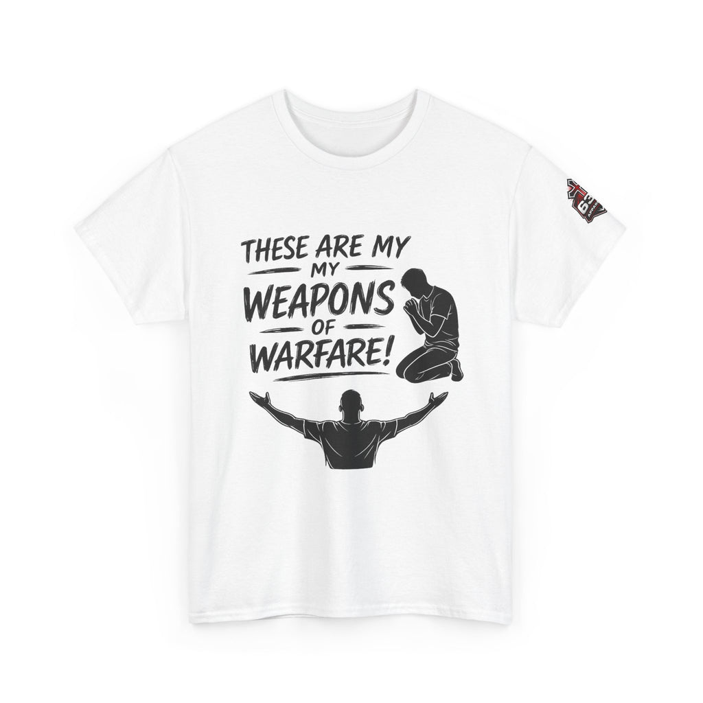 Worship & Prayer Tee — "These Are My Weapons of Warfare" Christian T-Shirt