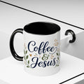 Coffee & Jesus Morning Mug — “Coffee and Jesus are how i start my morning” Accent Coffee Mug (11/15 oz)