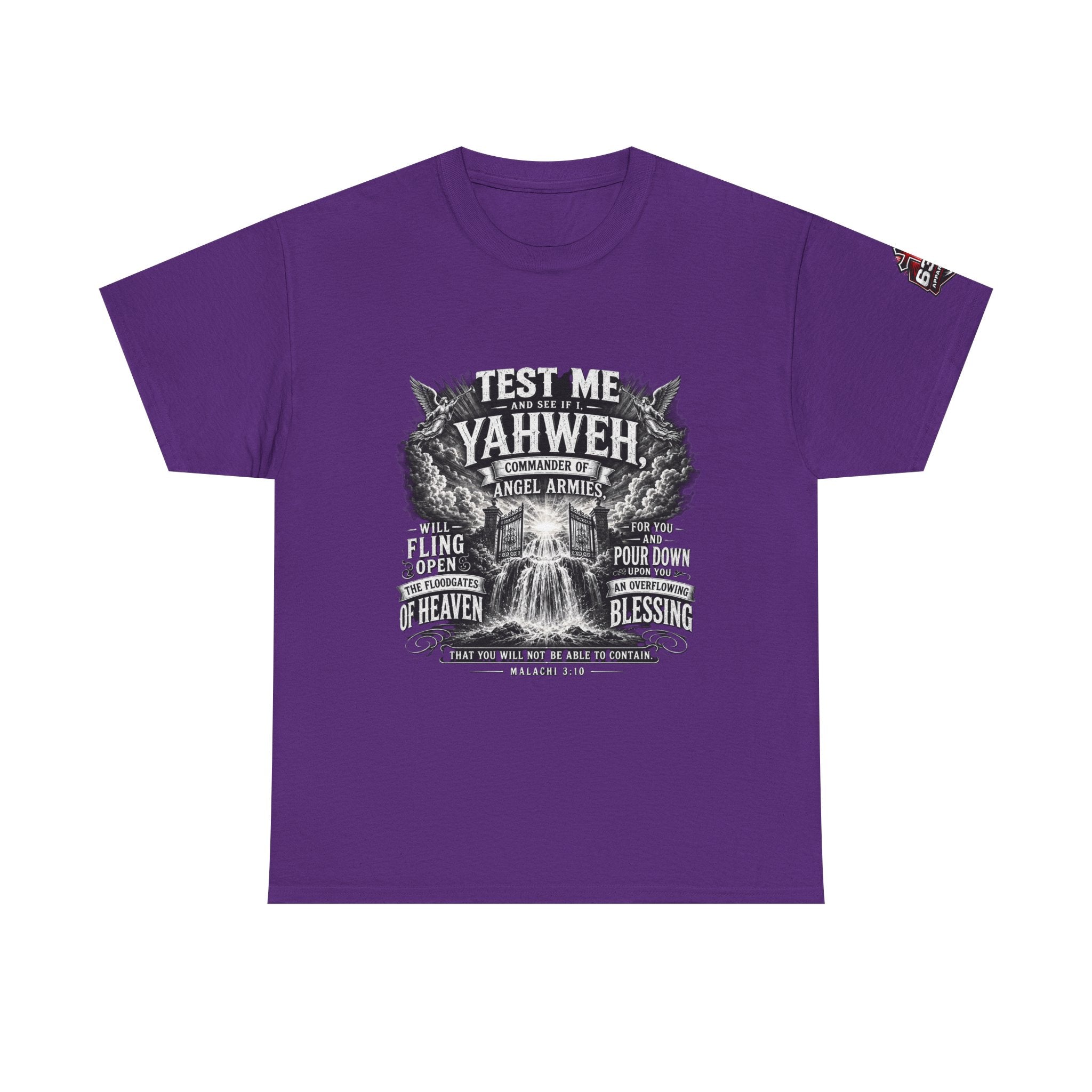 Malachi 3:10 'Open the Floodgates of Heaven' T-Shirt