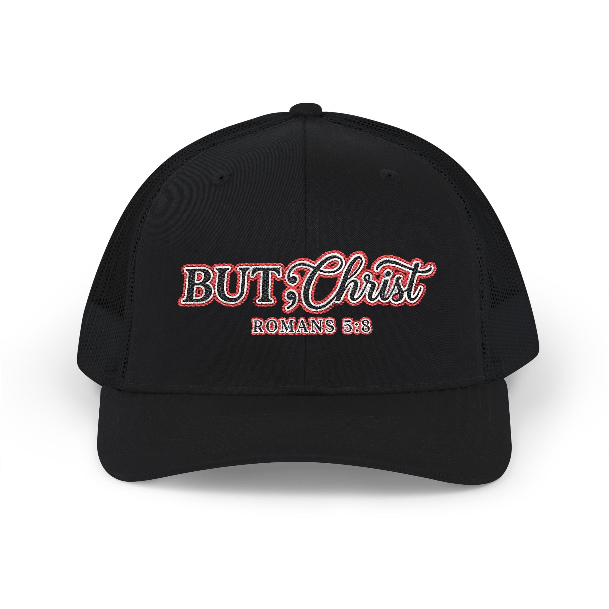 But Christ Trucker Cap – Christian Snapback Hat with Romans 5:8 Embroidery
