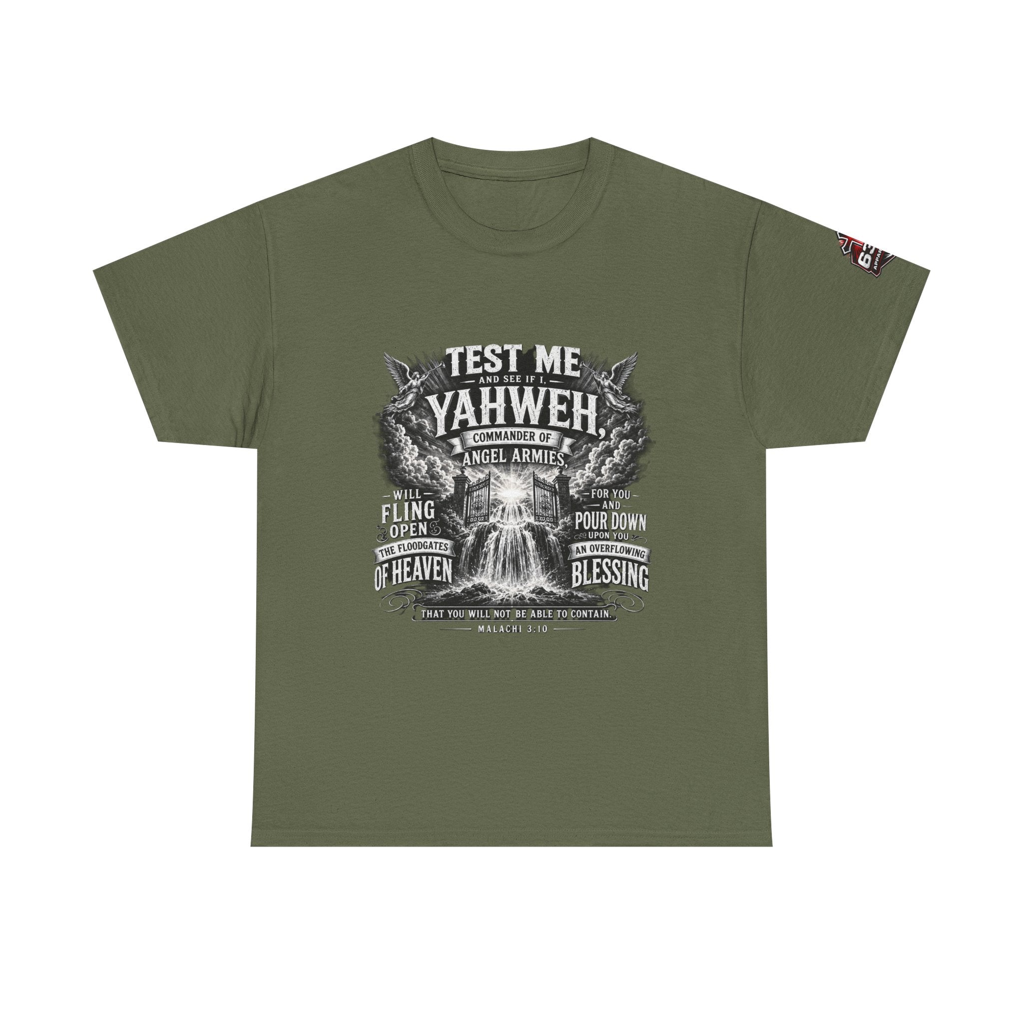 Malachi 3:10 'Open the Floodgates of Heaven' T-Shirt
