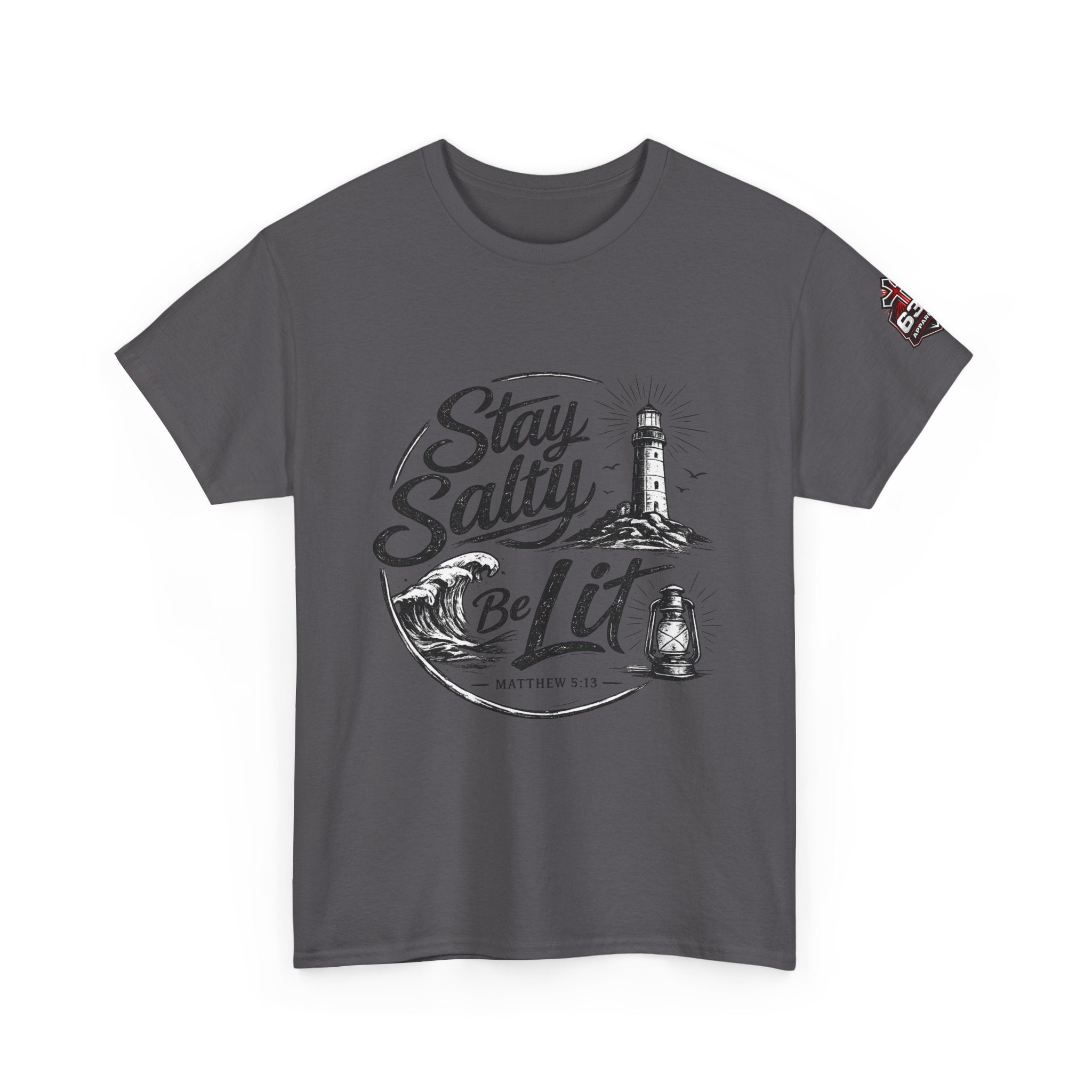 Stay Salty Be Lit Matthew 5:13-16 Christian T-Shirt