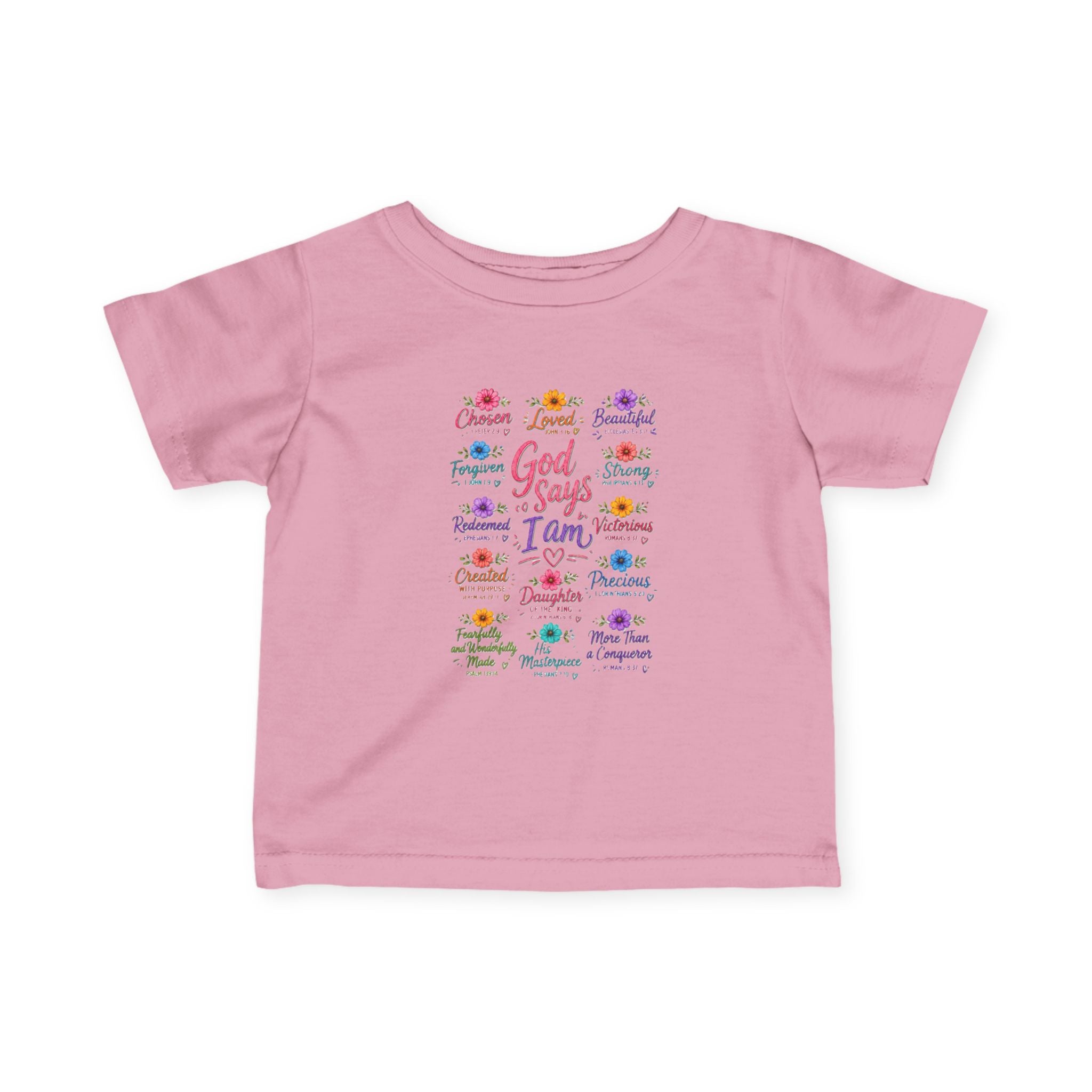"God Says I Am", Infant & Toddler T Shirt