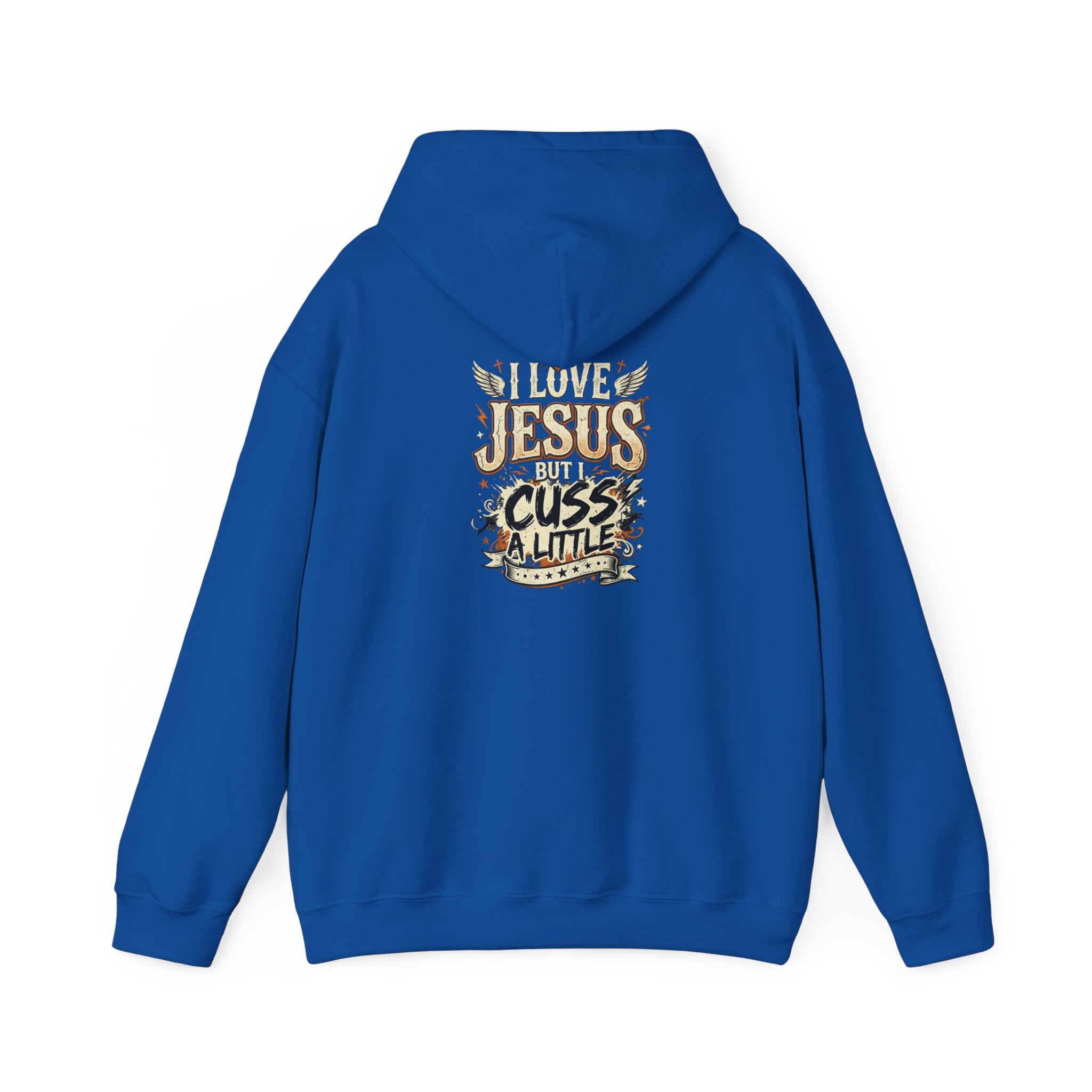 I Love Jesus But I Cuss a Little Hoodie — Christian Faith Hoodie